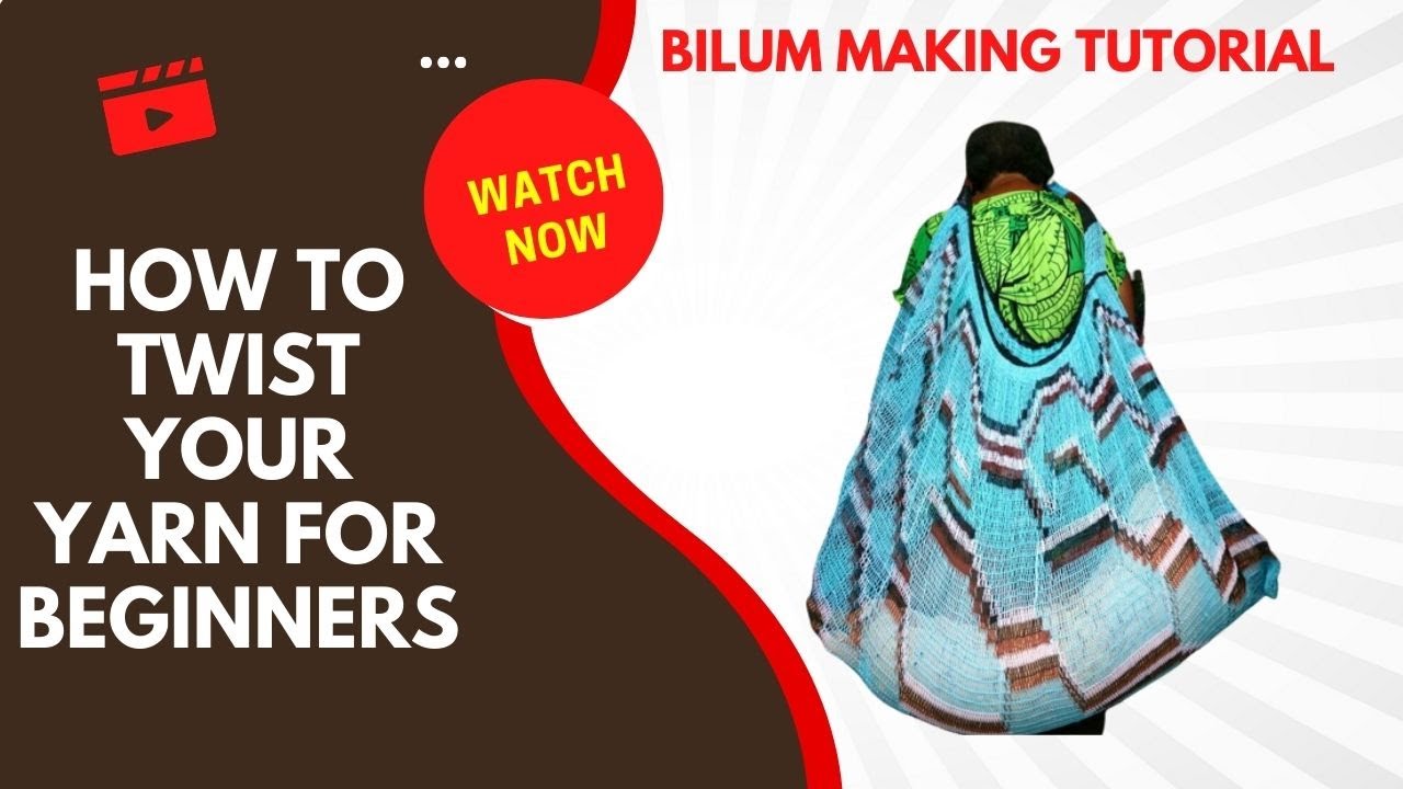 Bilum Making Tutorial Part 1:  How to Twist The Yarn for Beginners