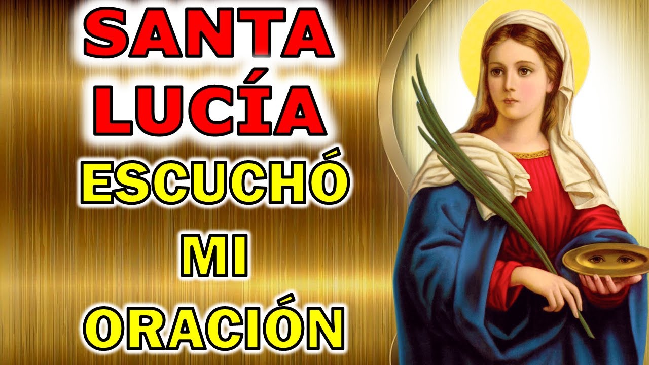 🔥 SANTA LUCÍA...Casi No Veo 🙏 Esta PODEROSA Oración a Santa Lucía DEVOLVIÓ mi Esperanza… ¡MILAGRO!