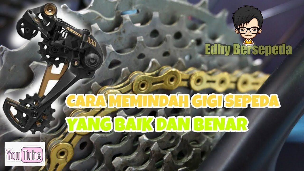 CARA MEMINDAH GIGI SEPEDA YANG BAIK DAN BENAR