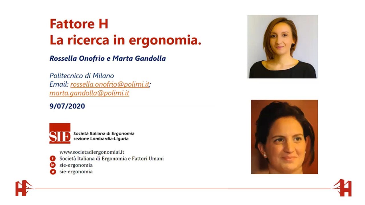 Fattore H - La ricerca in ergonomia. 09/07/20