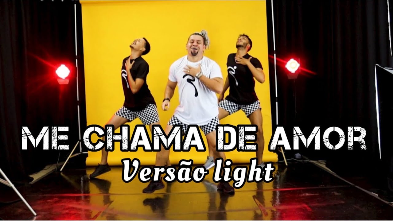 ME CHAMA DE AMOR- O Tubarão e Treyce (VERSÃO LIGHT)Coreografia OFICIAL #tudonosso #naoparededançar
