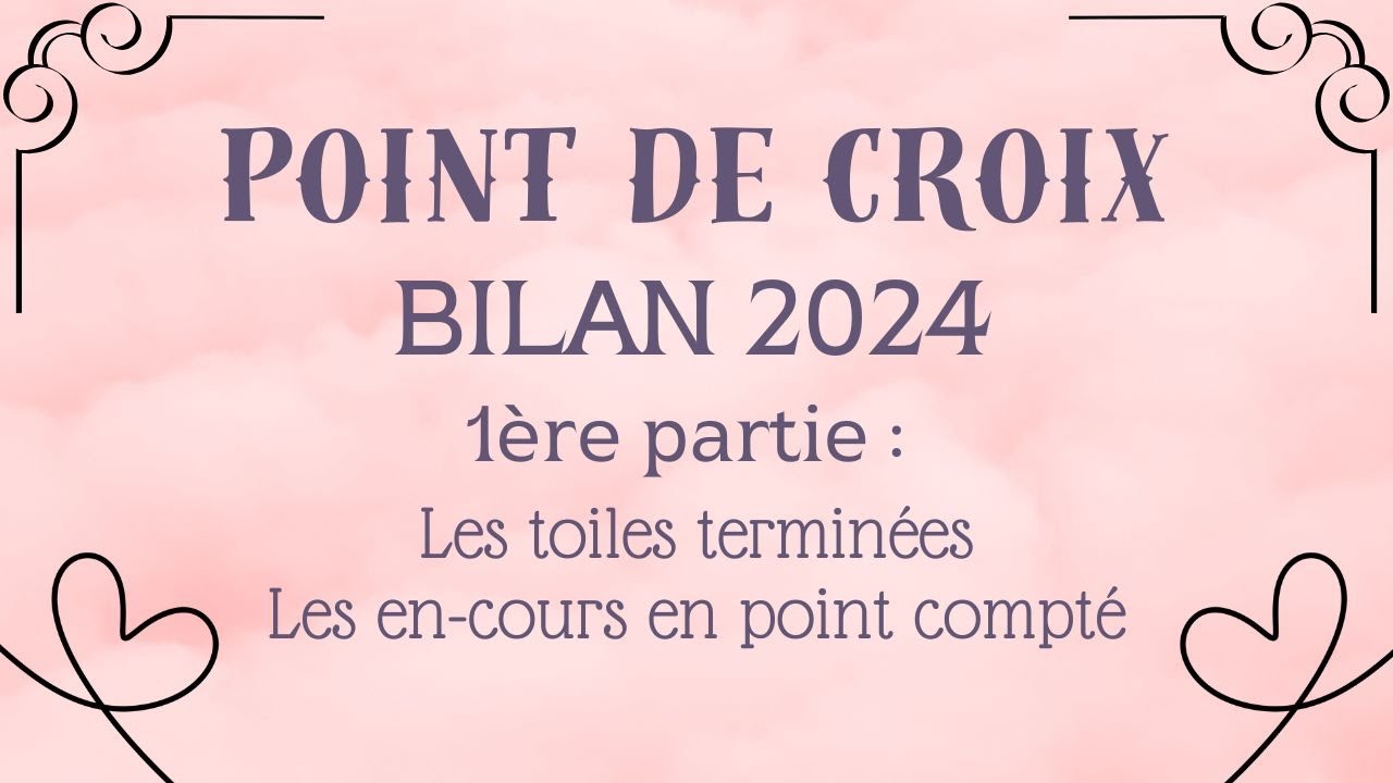 Bilan 2024 : mes toiles finies et mes en-cours point compté #crossstitch #pointdecroix