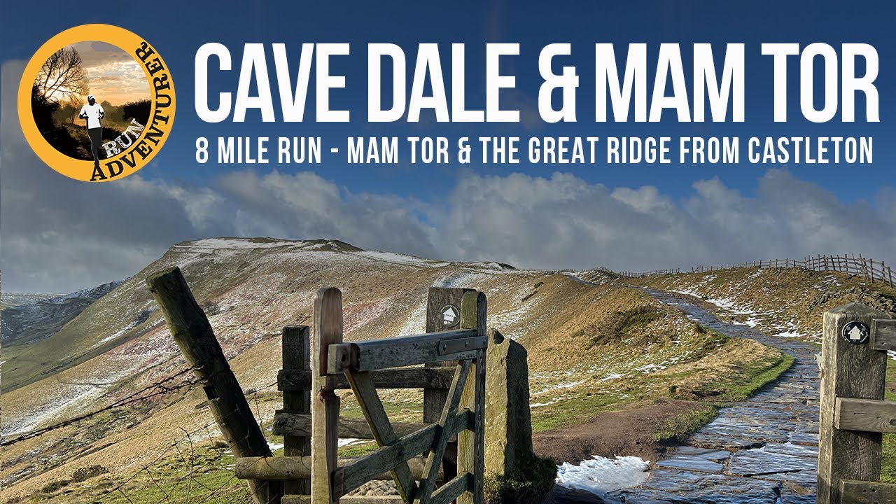 Cave Dale & Mam Tor, Peak District National Park | UK Trail Running Microadventure Travel Vlog