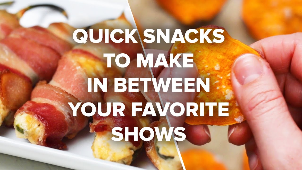 Quick Snacks You Can Make In Between Your Favorite Shows • Tasty Recipes