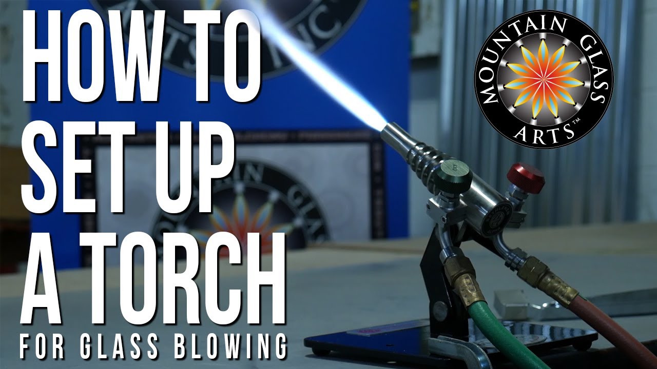 Setting Up a 2-Inlet Torch for Glass Blowing (How to)