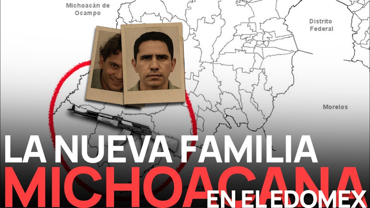 Origen y expansión de la Familia Michoacana en el sur del Edomex