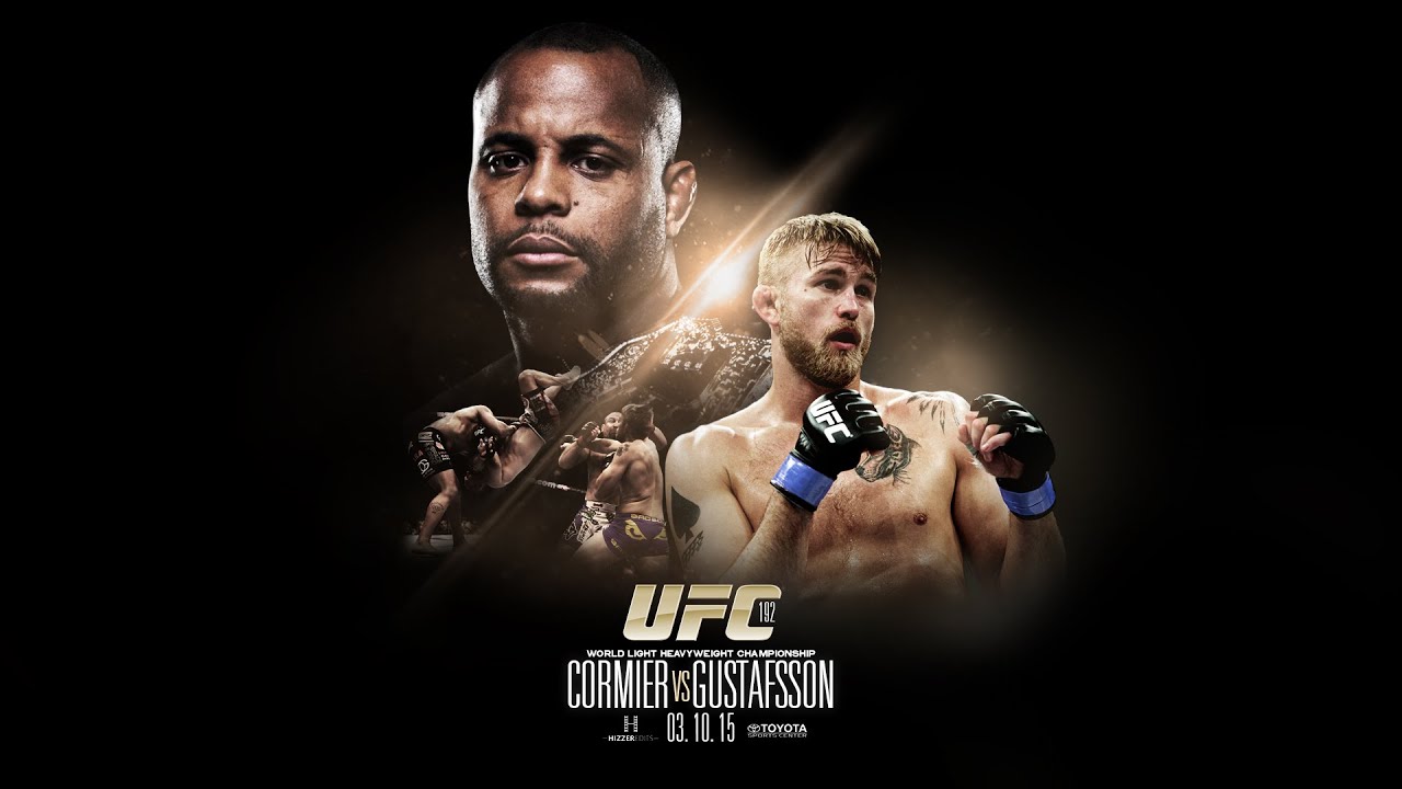 UFC 192: Cormier vs. Gustafsson Promo