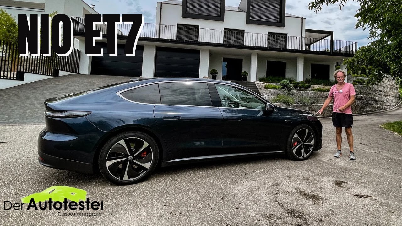 NIO ET7 100 kWh - Kann man dieses Elektroauto aus China empfehlen? Unsere Antwort in 4 Minuten
