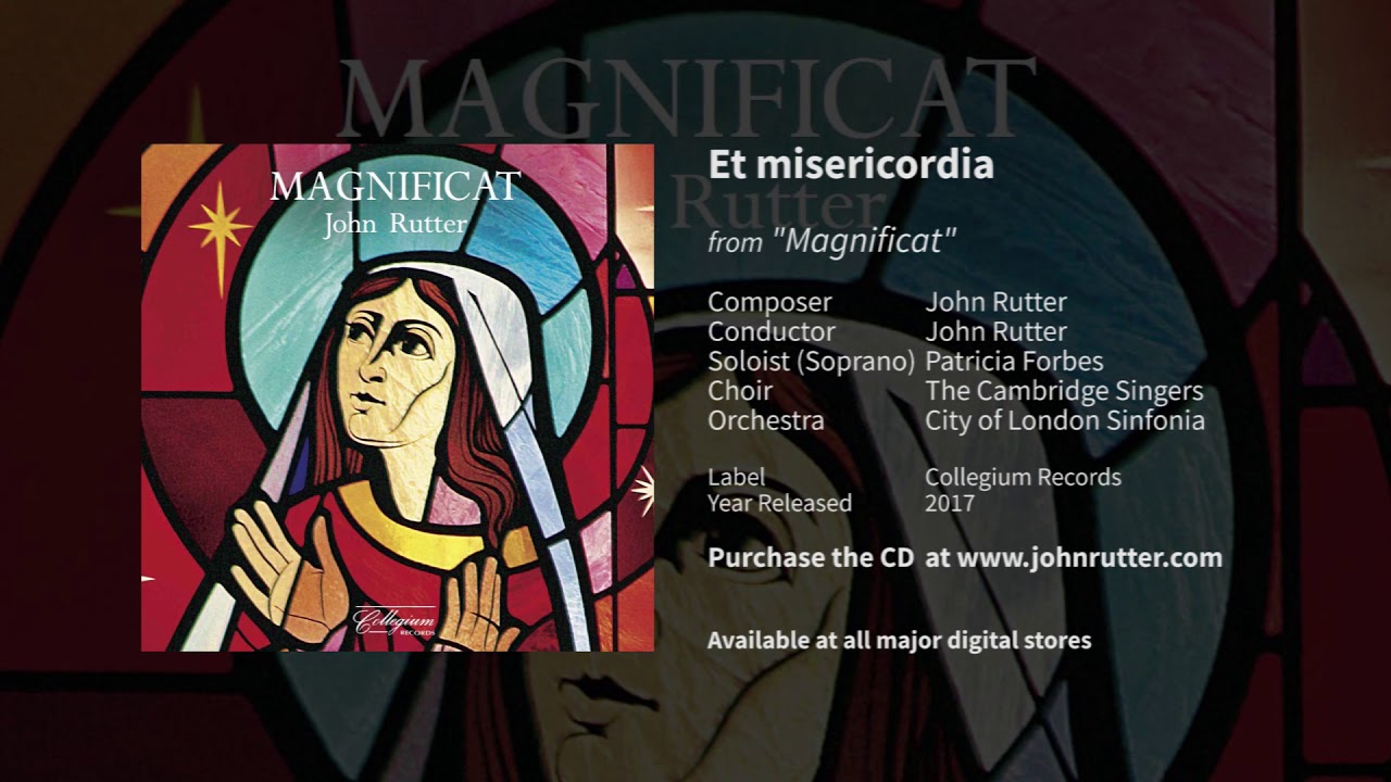 Et misericordia - John Rutter, Patricia Forbes, The Cambridge Singers, City of London Sinfonia