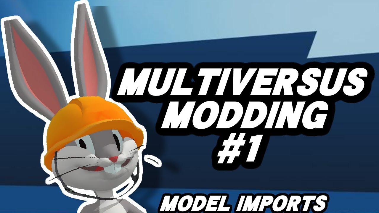 MultiVersus - Model Import Tutorial
