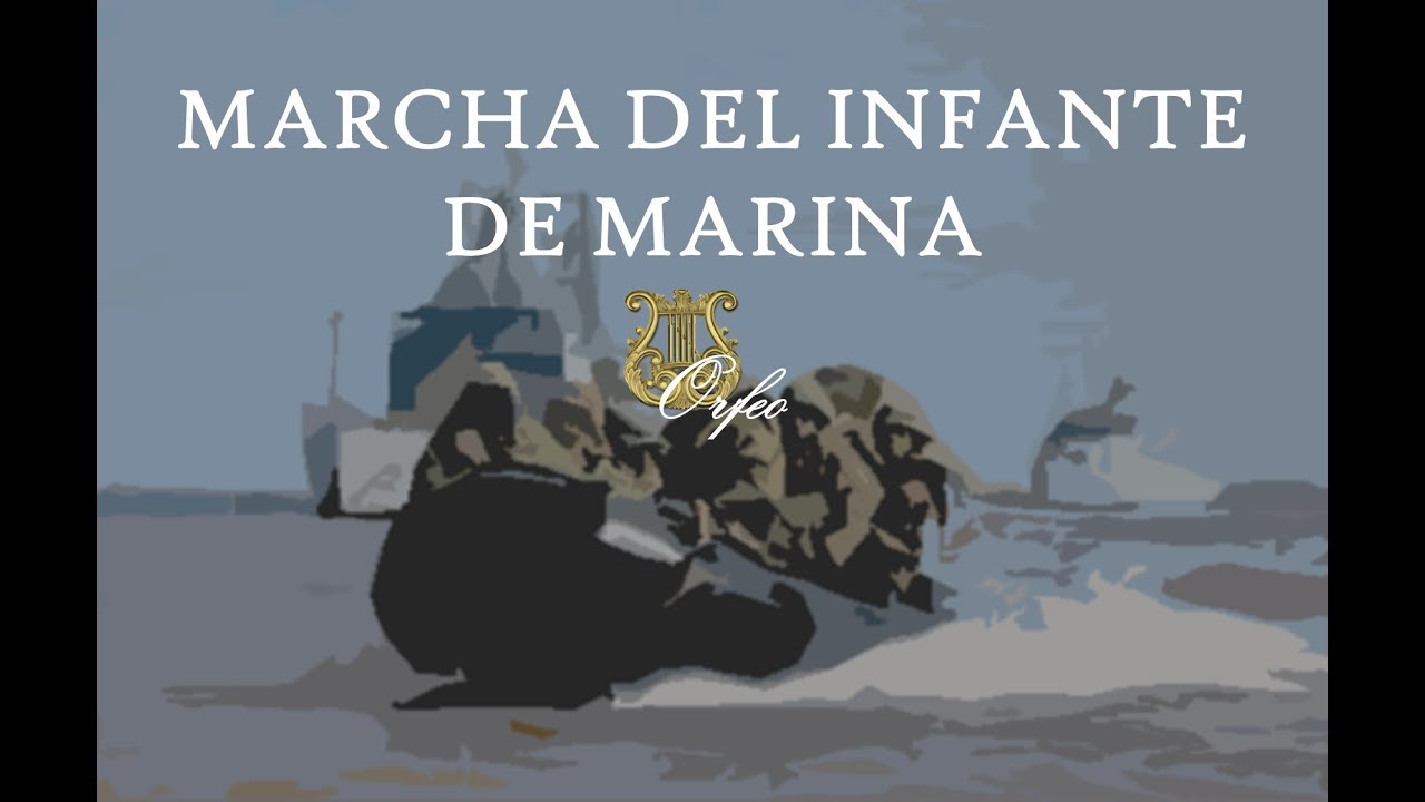 Marcha del Infante de Marina - Armada Argentina (Letra)