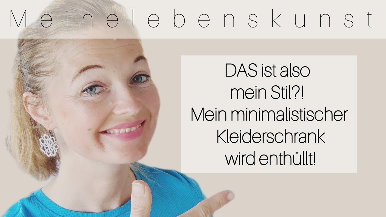 Mein neuer minimalistischer Kleiderschrank nach DYT/ausmisten und deinen Stil finden