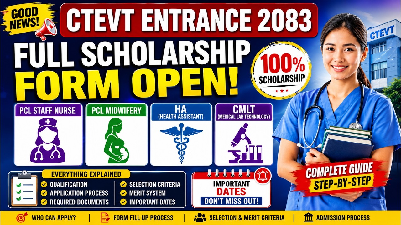 CTEVT Free Scholarship Form Open 2083 | PCL Staff Nurse, Midwifery, HA, CMLT Admission Process