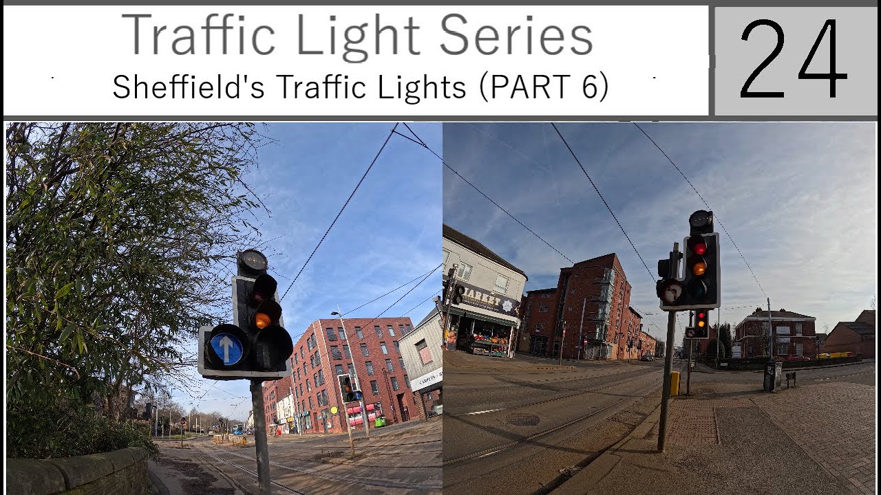 [Traffic Light Series (24)] (One Junction Renewed) Sheffield's Signals! (Part 6)