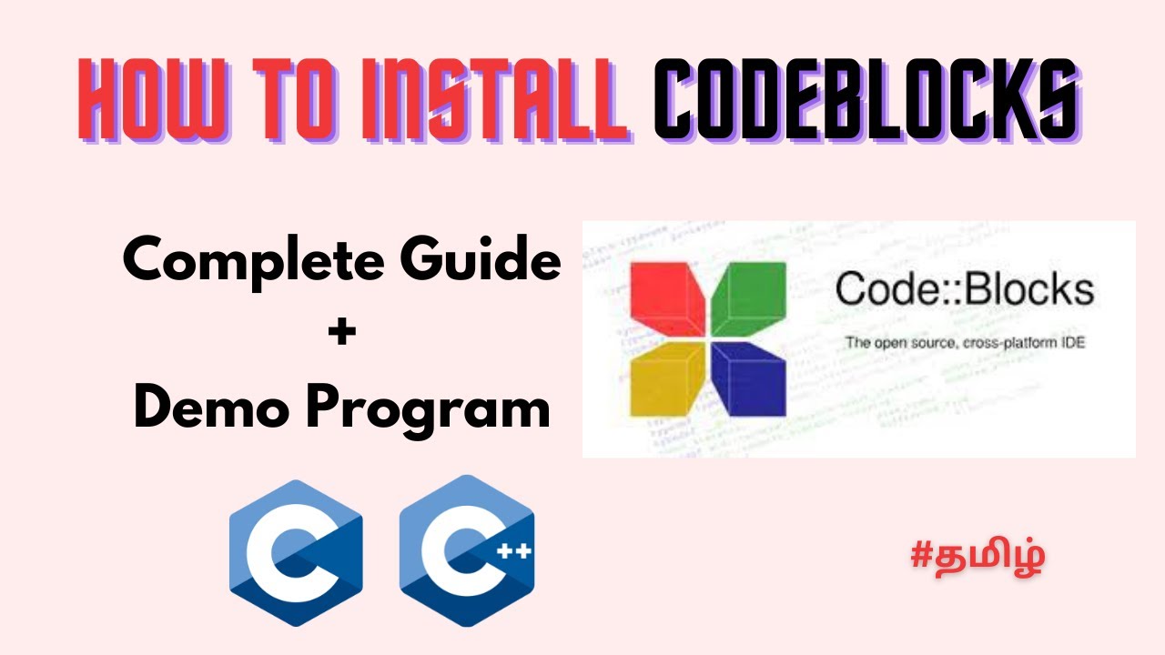 How to Install Code::Blocks on Windows 11 - A Free and Open Source IDE for C and C++ || Tamil