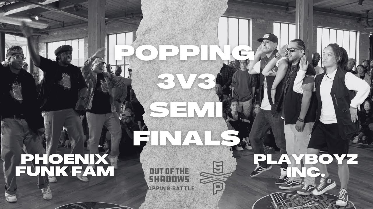 PLAYBOYZ INC. VS PHOENIX FUNK FAM | SEMI FINALS | POPPING 3V3 | OUT OF THE SHADOWS 2023