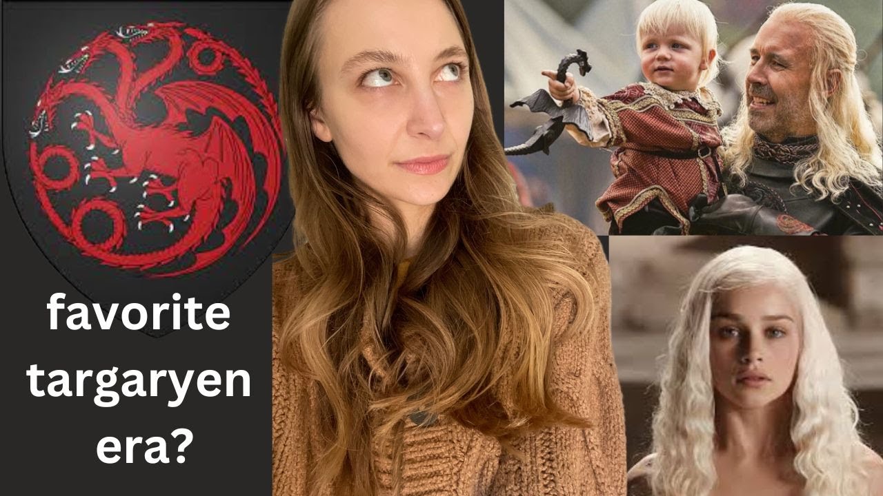 Favorite Targaryen Era