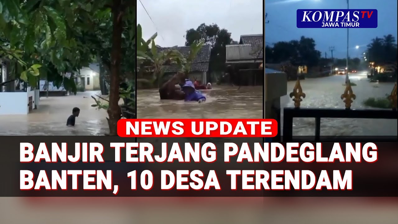 Penampakan Banjir Rendam 10 Desa di Pandeglang Banten, Ketinggian Air Capai 1 Meter