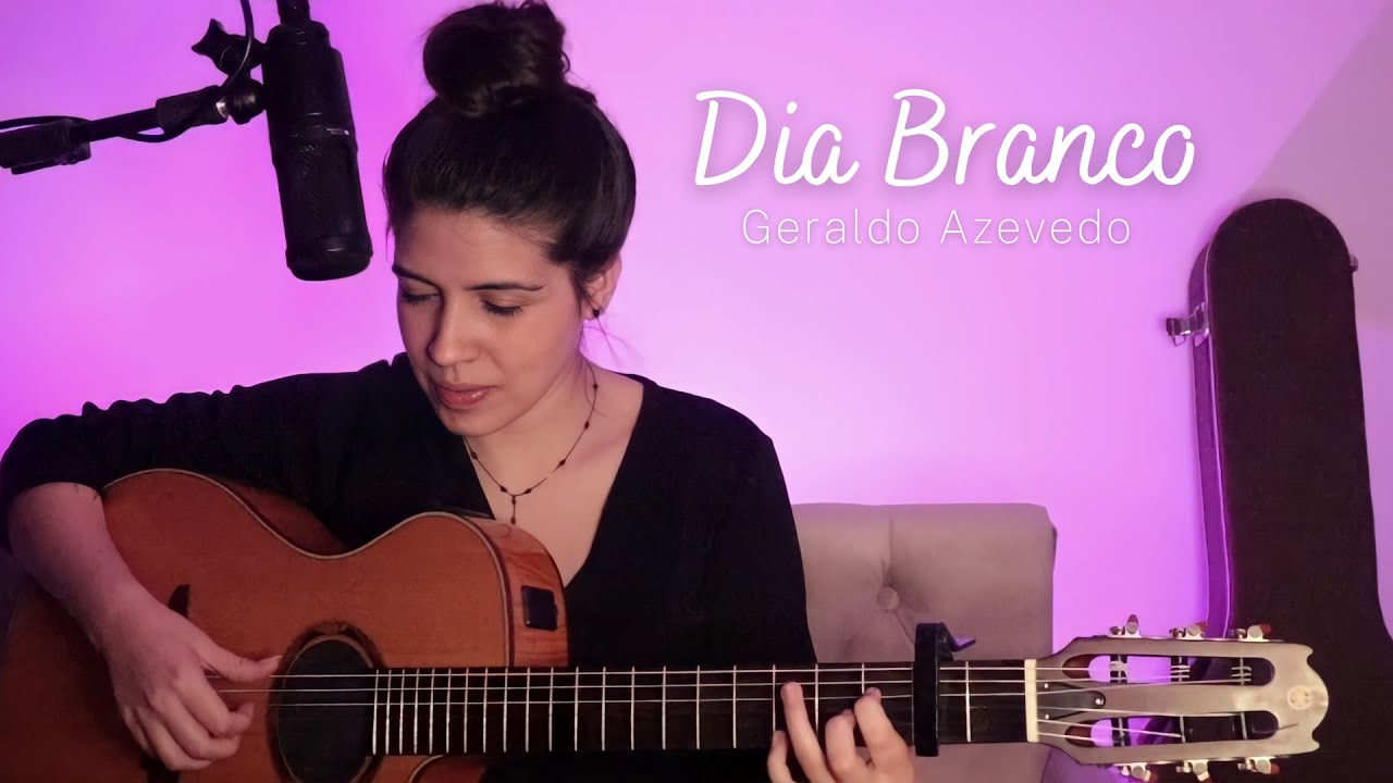 Dia Branco - Geraldo Azevedo || Marina Aquino