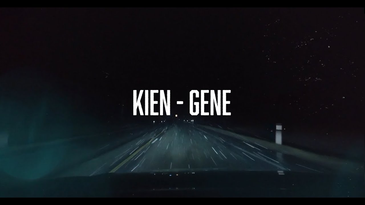 KIEN | GENE (Video Oficial)