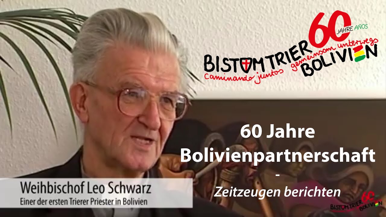 60 Jahre Bolivienpartnerschaft - Zeitzeugen berichten