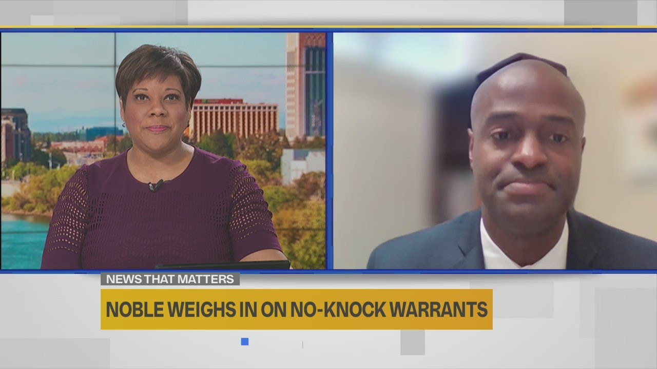 NOBLE Central Valley Chapter discusses no-knock warrants