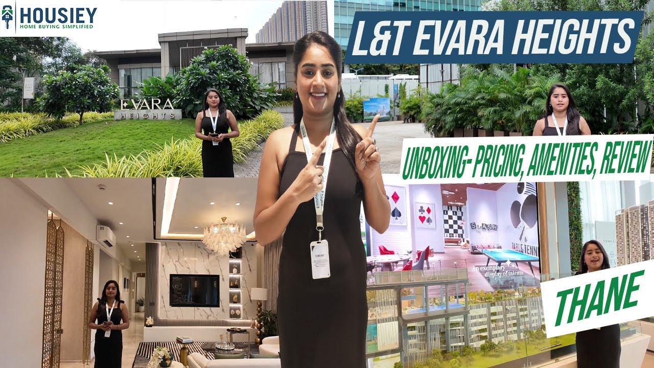 L&T Evara Heights | Luxury 2BHK, 3BHK & 4BHK Flats At Pokhran Road Thane | Location & Review 2025