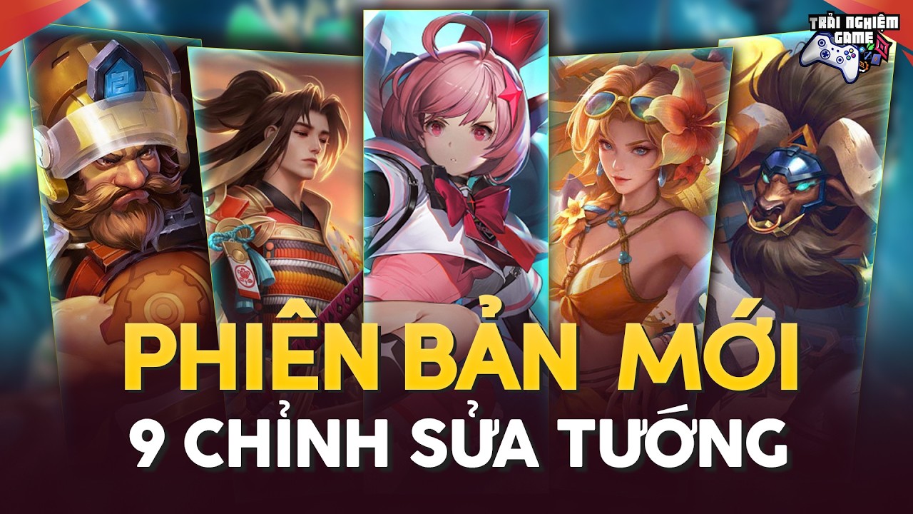 LIÊN QUÂN 9 TƯỚNG CHỈNH SỬA PHIÊN BẢN MỚI: Violet, Moren, Astrid | Cập Nhật Bổ Sung Giữa Mùa S1 2026