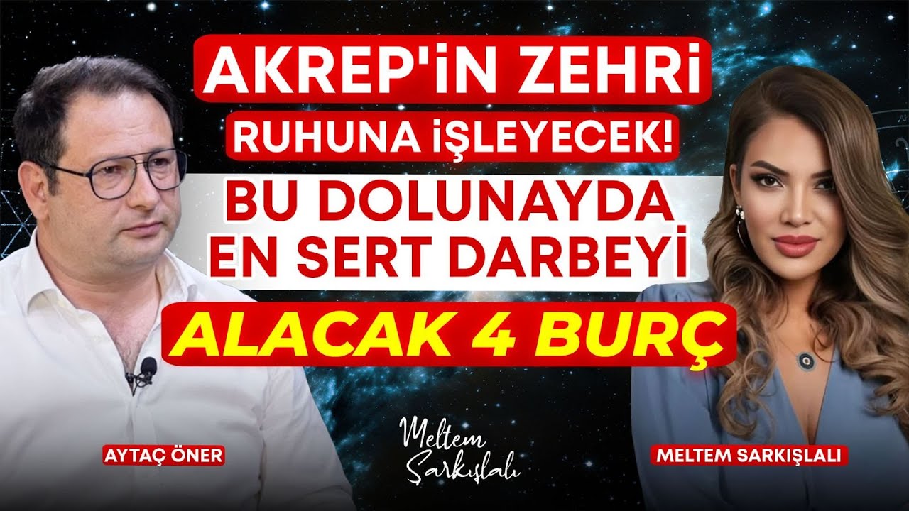 İlişkilerde İFŞALAR, SKANDALLAR, SUÇLAR…O BURÇLAR DOLUNAYIN ETKİSİNDE!  Aytaç Öner Meltem Şarkışlalı