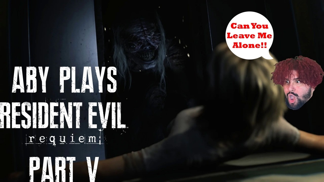 Алекс играет в Resident Evil Requiem, часть 5: ОСТАВЬТЕ МЕНЯ В ПОКОЕ!!!