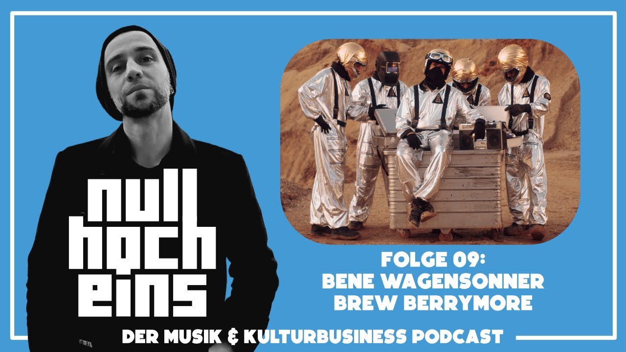 Nullhocheins Podcast #09: Bene Wagensonner / Brew Berrymore