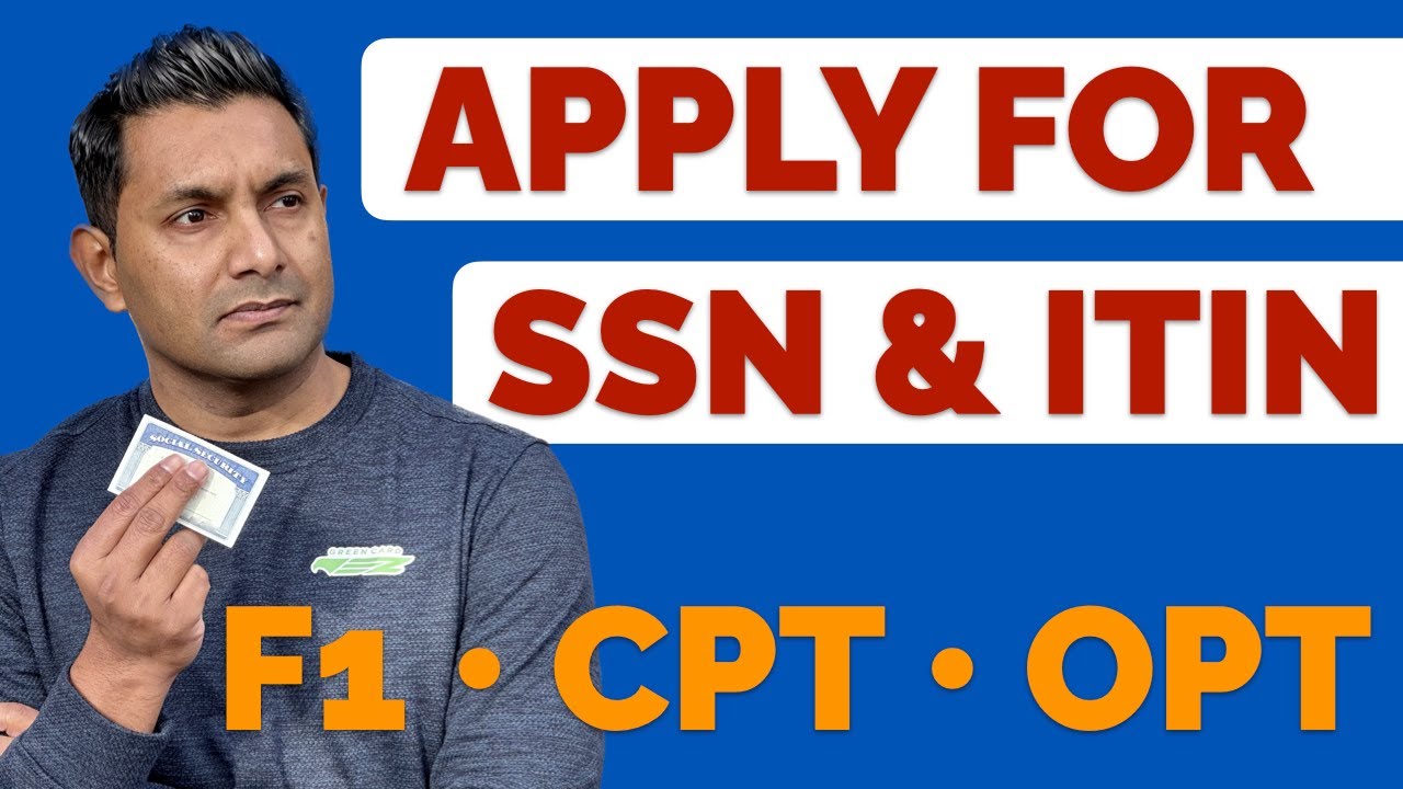 How to apply for SSN as international student • F1 • H1B • OPT • CPT• Apply for ITIN