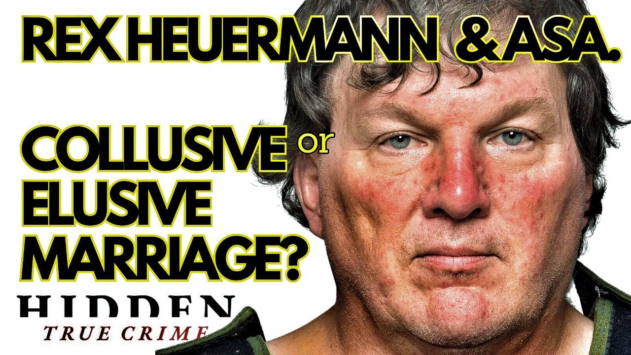 REX HEUERMANN & ASA: COLLUSIVE OR ELUSIVE MARRIAGE? with Psychologist Dr John Matthias