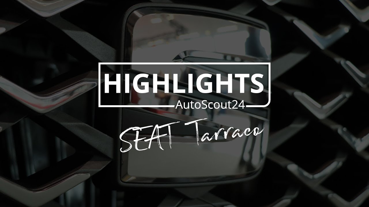 SEAT Tarraco - Highlights von der Auto Z&uuml;rich 2018