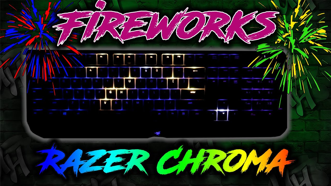 Фейерверк на клавиатуре Razer Chroma | Synapse 3