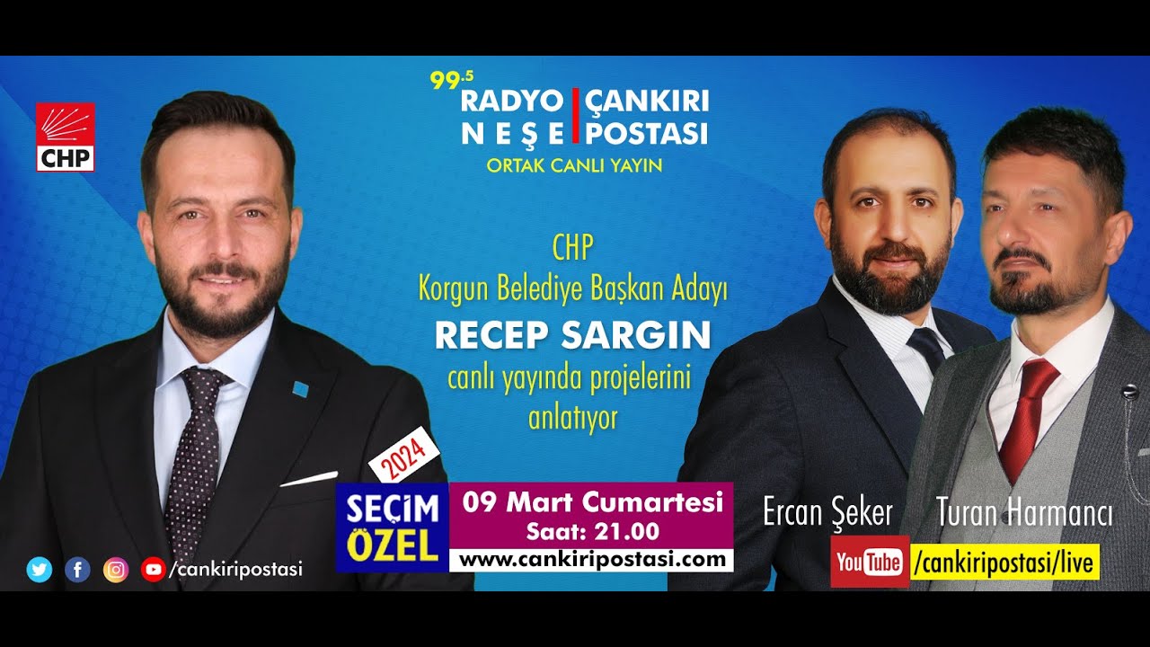 CHP Korgun Belediye Başkan Adayı Recep Sargın Seçim Özel  3. Sezon 7. Bölüm | Canlı