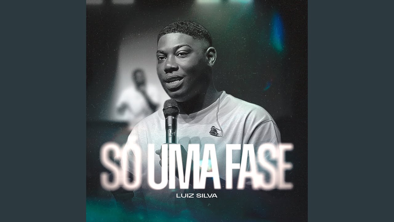 Só uma Fase (Ao Vivo)