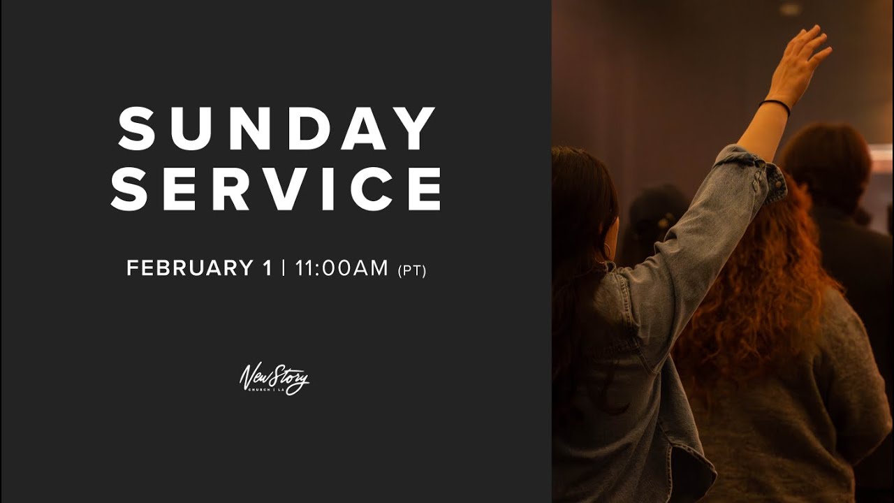 Sunday Service // February 1, 2026 // NewStory Church
