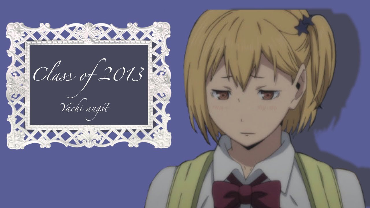Class of 2013 || Yachi Angst || Haikyuu Lyric (Not) Prank