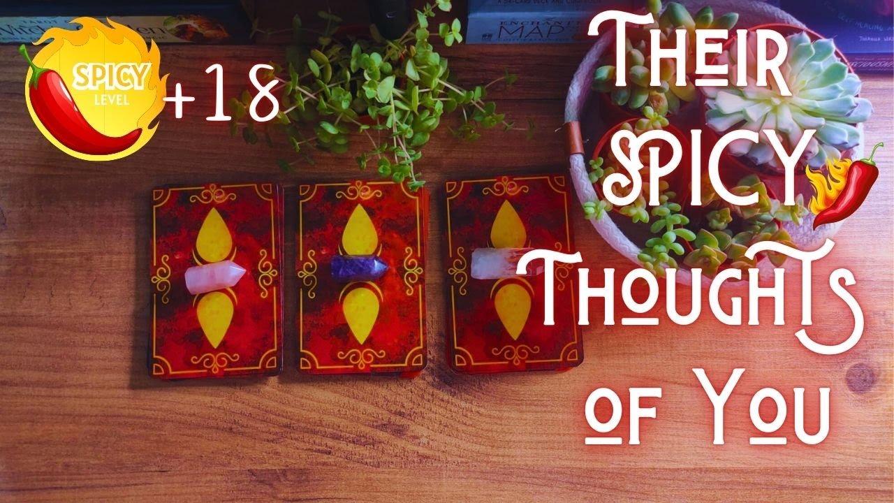 😍What are their spicy thoughts of you ❤️‍🔥 Late Night Thoughts  Pick A Card Timeless Tarot Reading 🔥