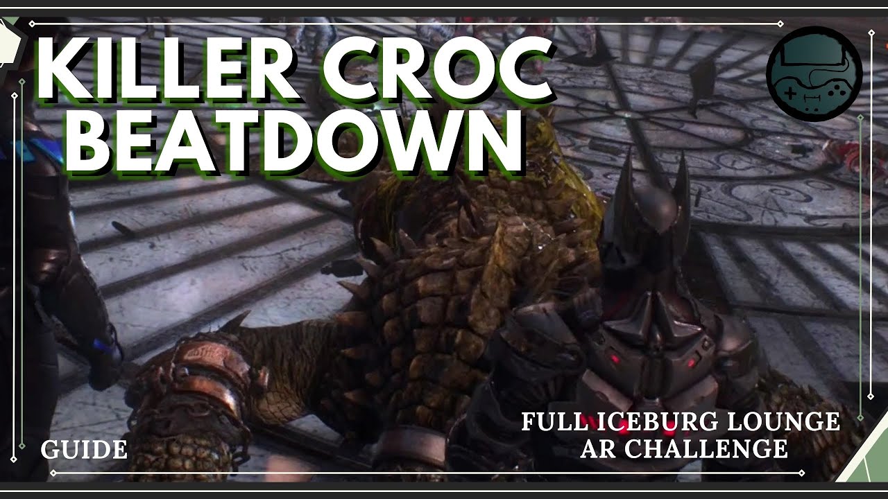 Batman Arkham Knight - Iceburg Lounge AR Challenge Full Guide