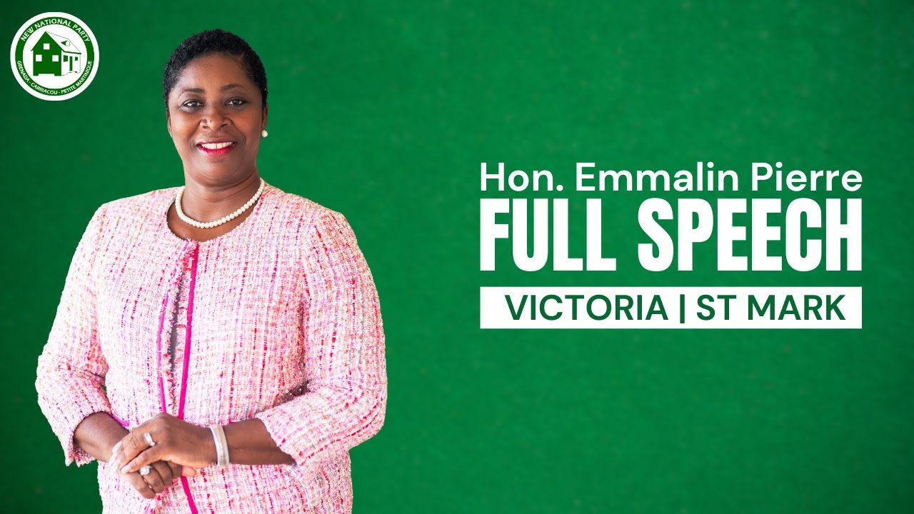 Hon. Emmalin Pierre Full Speech | NNP Public Meeting &ndash; Victoria, St. Mark