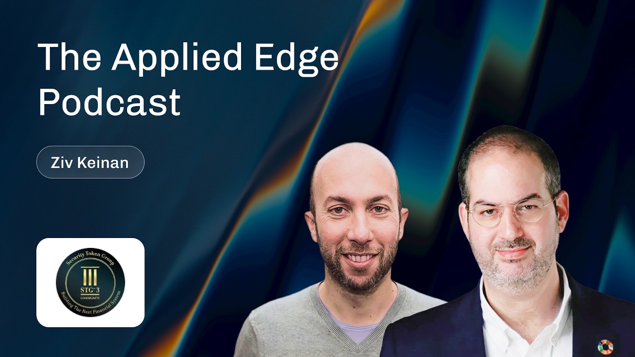 Ziv Keinan from STG-3: Institutional RWA Tokenization & The Next Phase of On-Chain Capital Markets