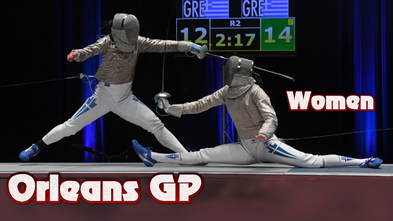 2021 Orléans Sabre Grand Prix- Women's Sabre Highlights
