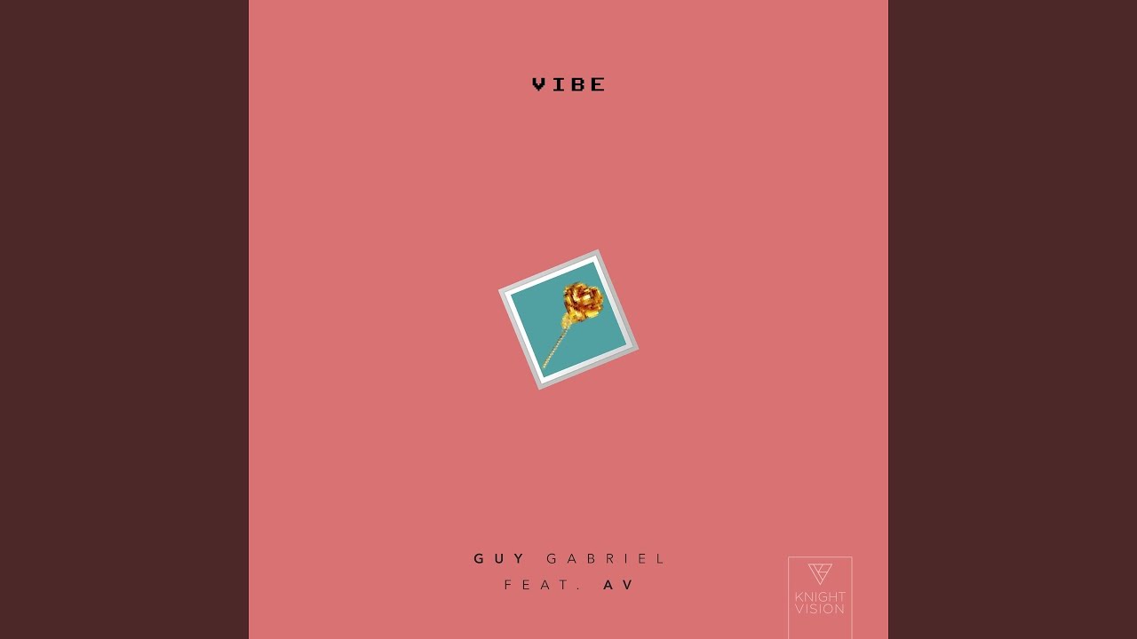 Vibe (feat. AV)