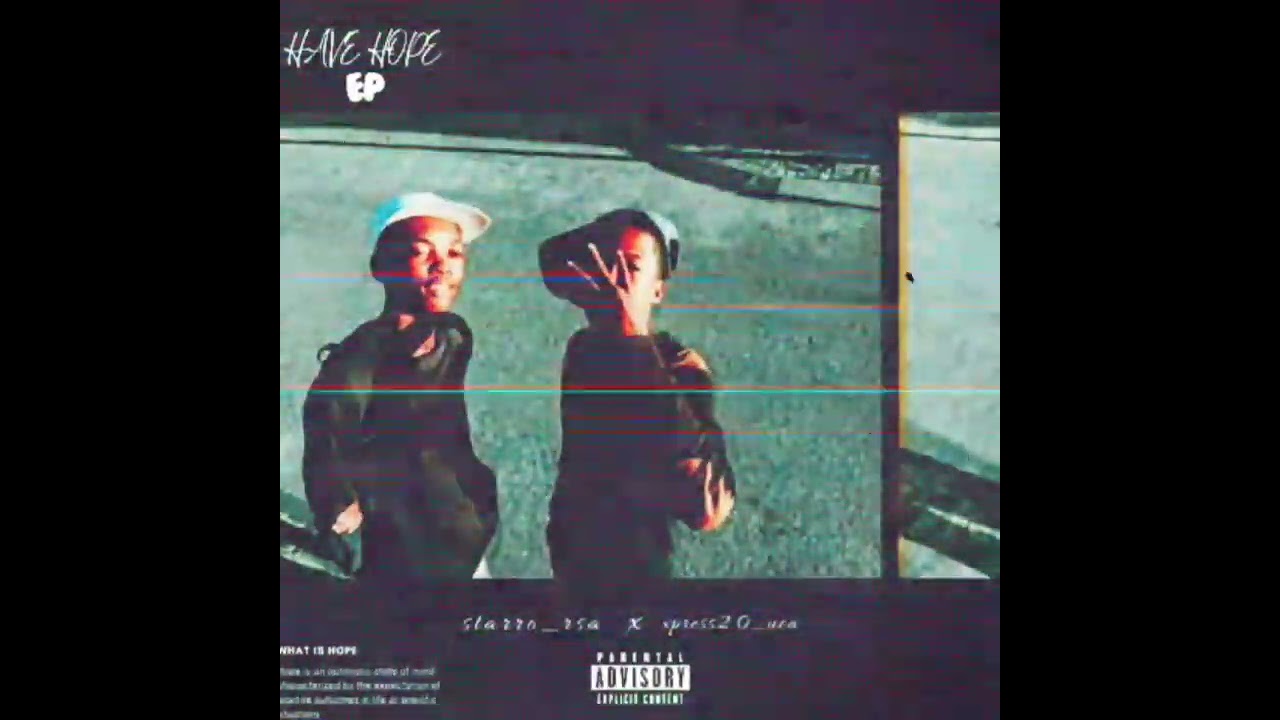 Famba moyeni feat Xpress2.0_uca X Starro_rsa - Have Hope Ep
