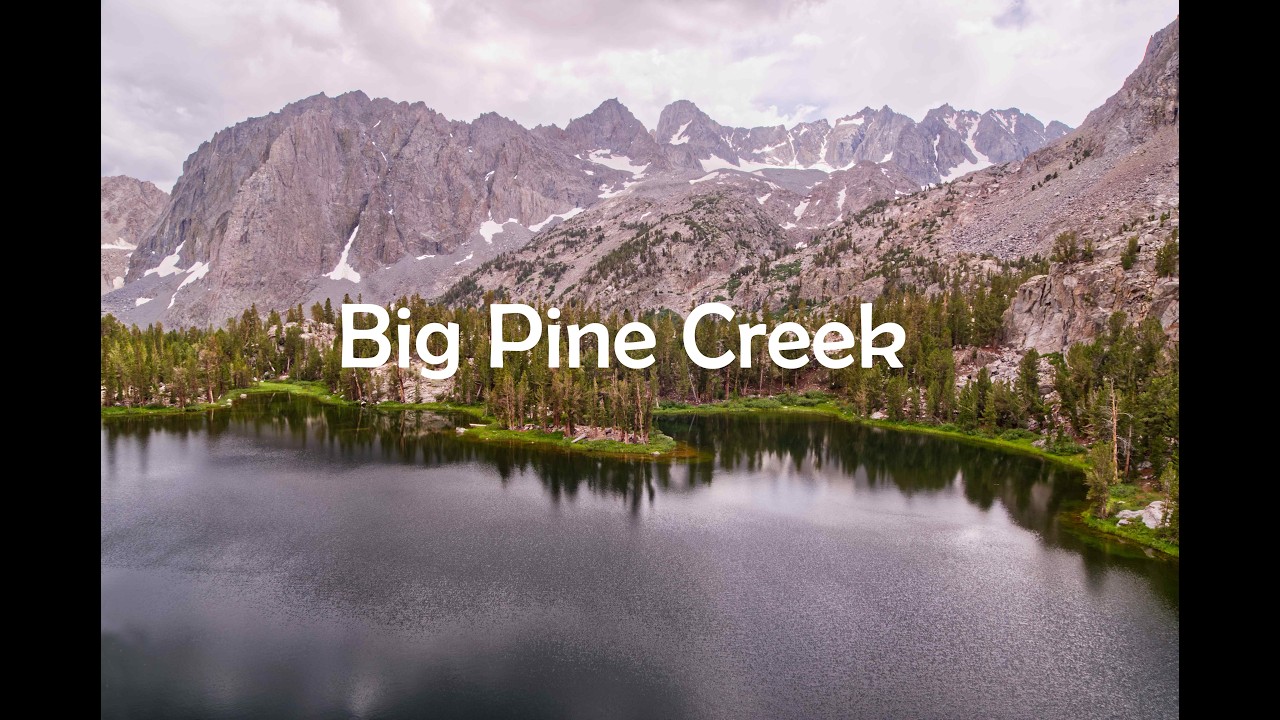 Big Pine Creek, Eastern Sierra