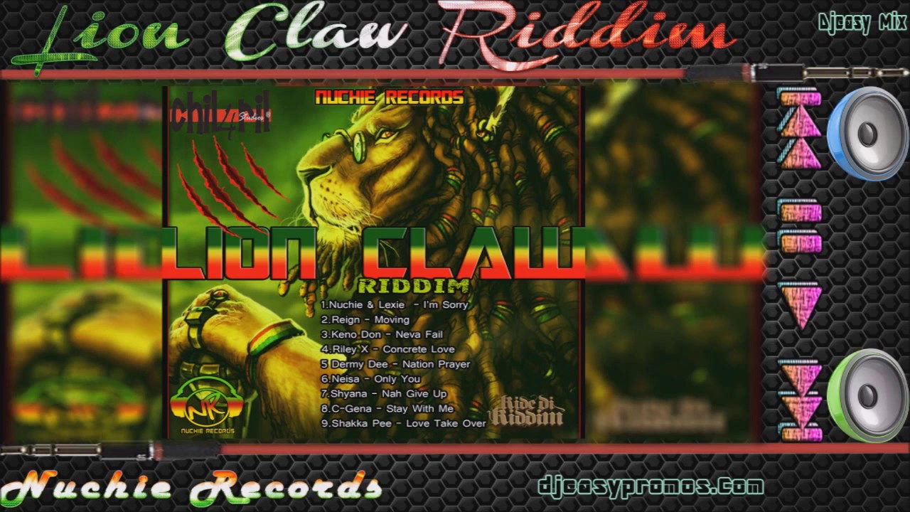 Lion Claw Riddim JUNE 2016 ||Nuchie Records|| @djeasy
