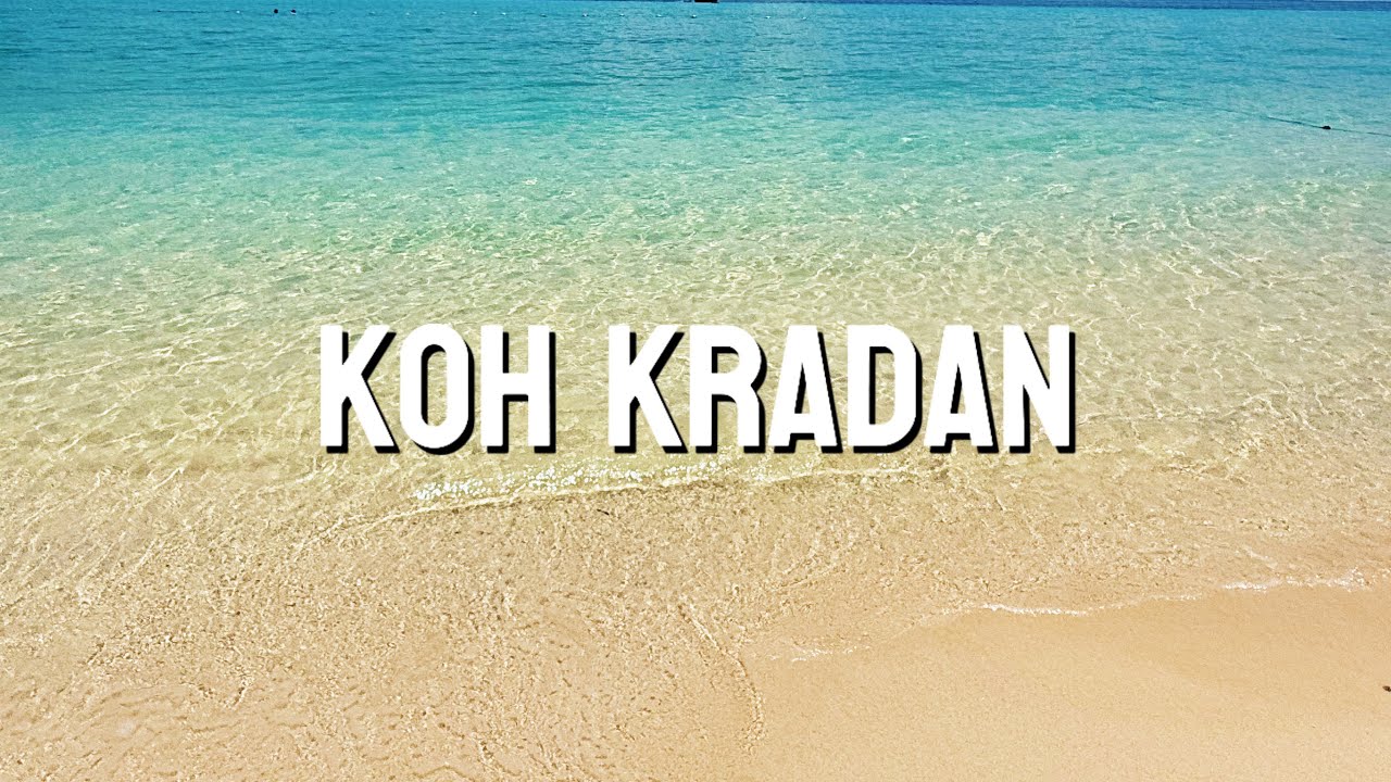 Thailand Travel Vlog | Koh Kradan Trang เกาะกระดาน ตรัง 🇹🇭
