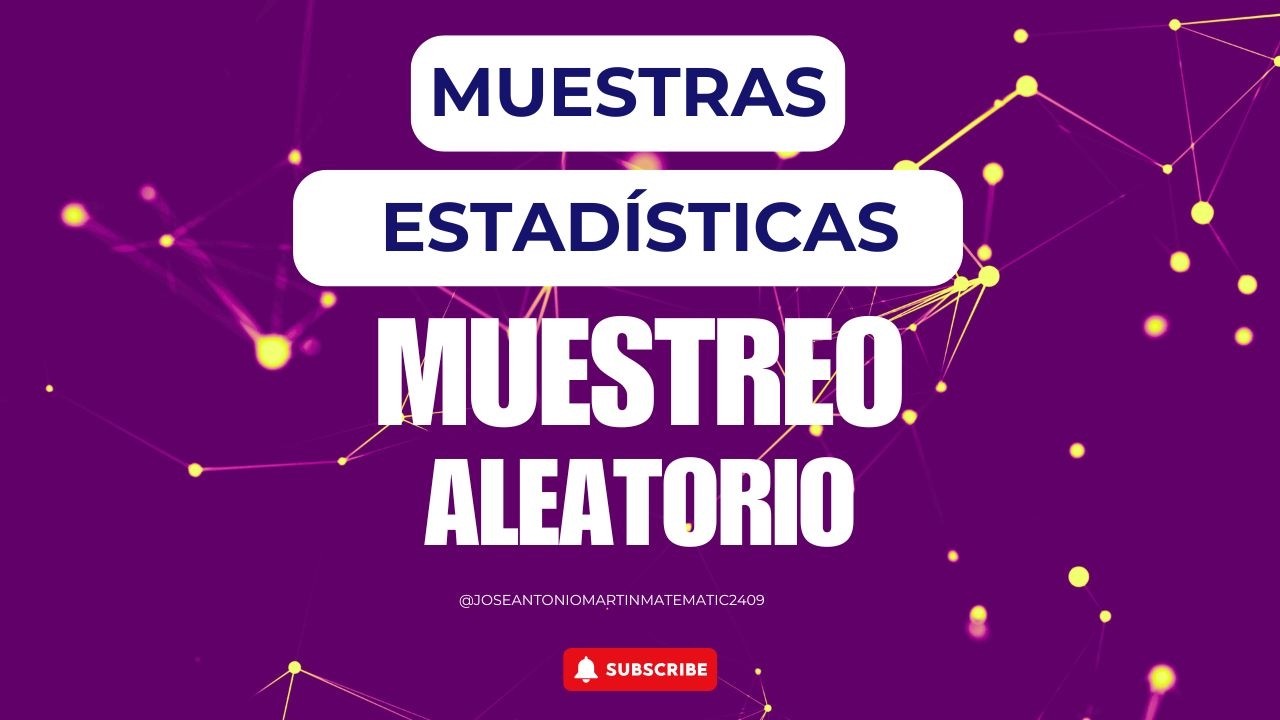 MUESTRAS ESTADÍSTICAS